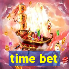 time bet