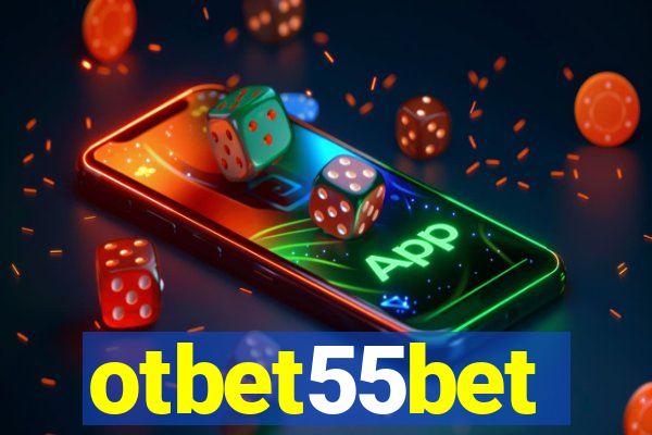 otbet55bet