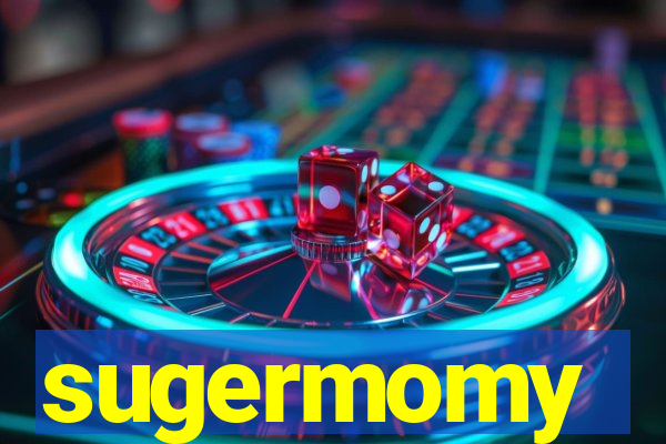 sugermomy