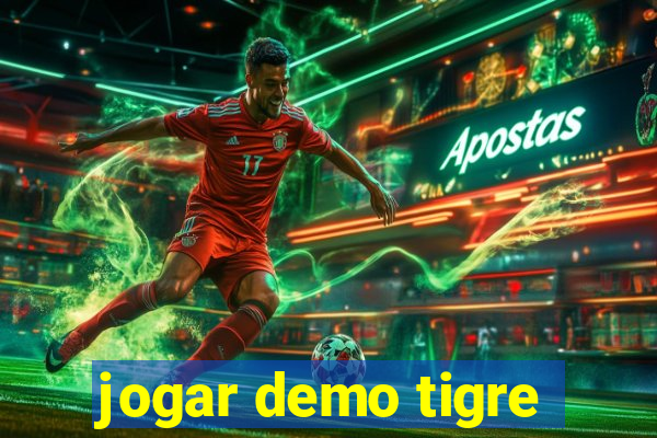 jogar demo tigre