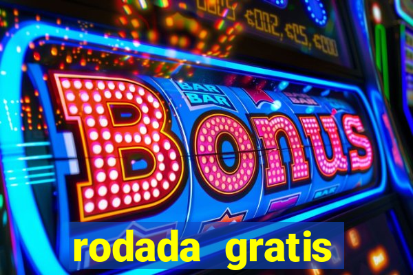 rodada gratis fortune tiger