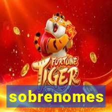 sobrenomes portugueses raros