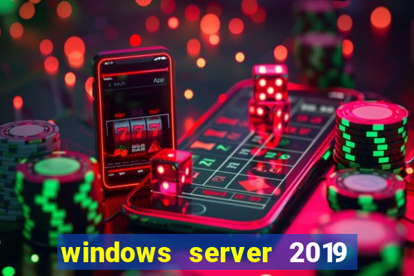 windows server 2019 iso pt-br download