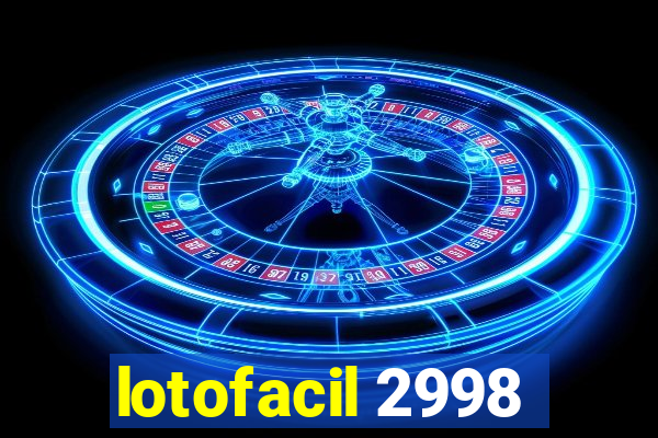 lotofacil 2998