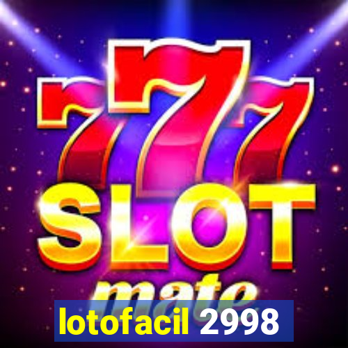 lotofacil 2998