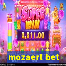 mozaert bet