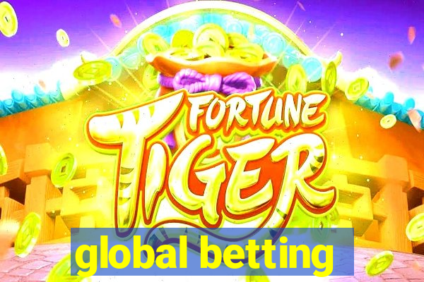 global betting