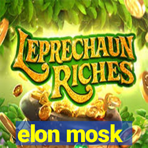 elon mosk