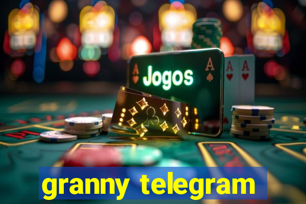 granny telegram