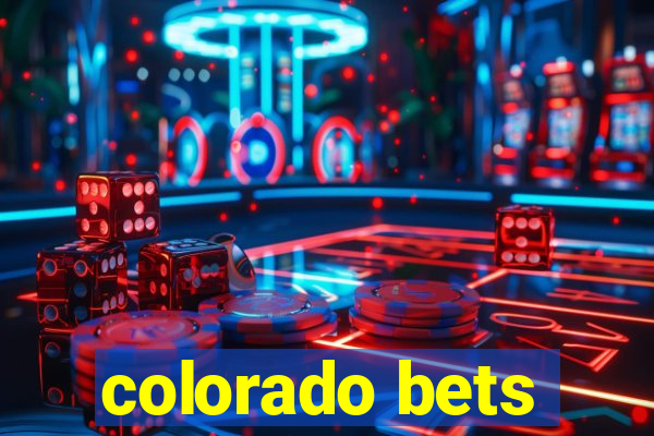 colorado bets