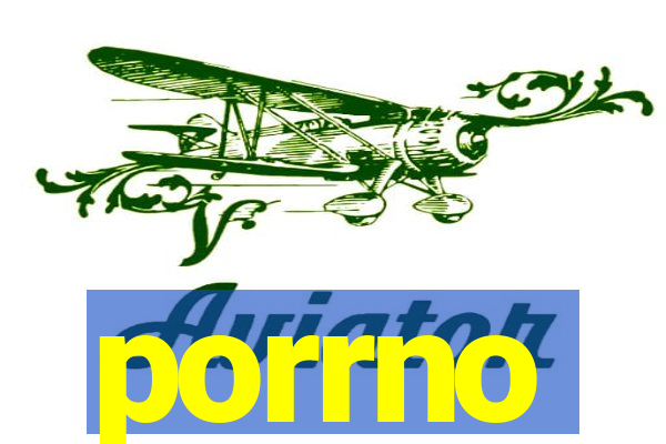 porrno