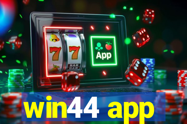 win44 app