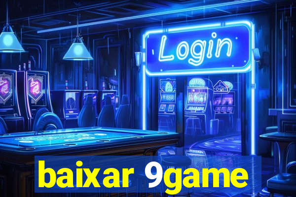 baixar 9game