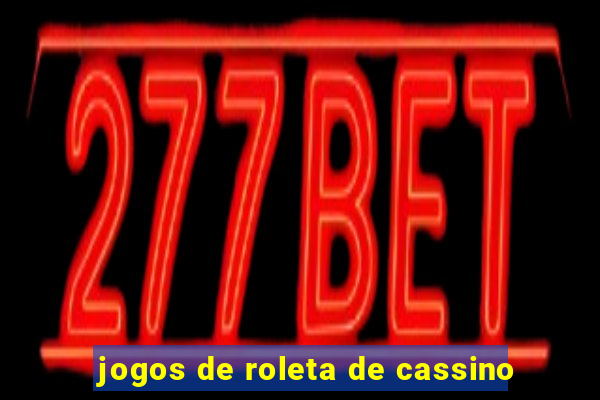 jogos de roleta de cassino