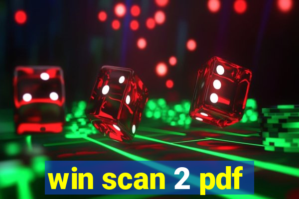 win scan 2 pdf