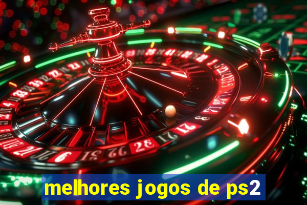 melhores jogos de ps2