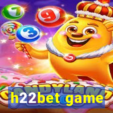 h22bet game