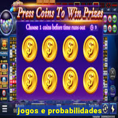 jogos e probabilidades