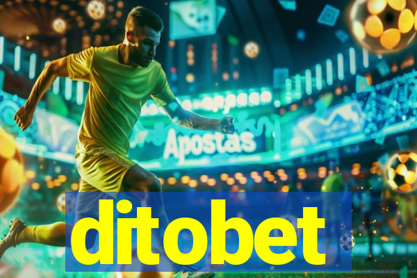 ditobet