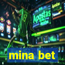 mina bet