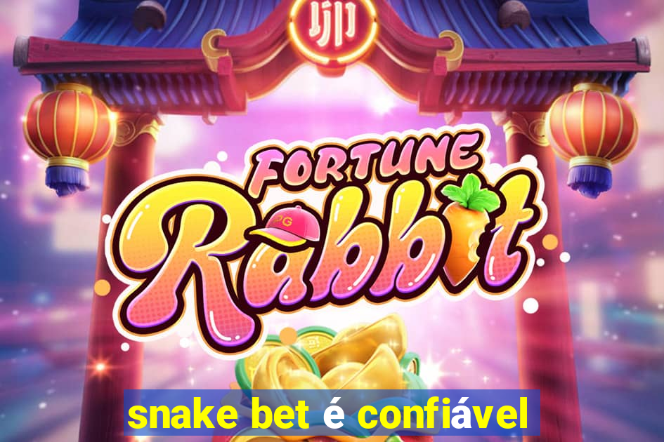 snake bet é confiável