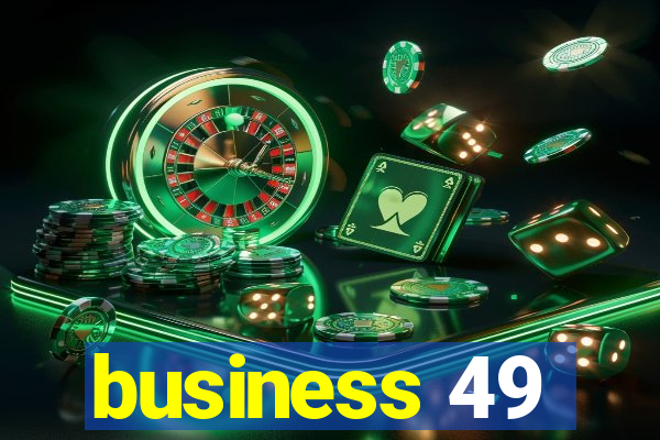 business 49