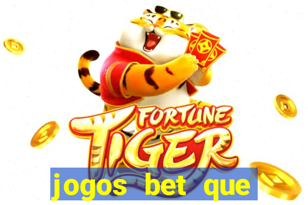 jogos bet que pagam no cadastro