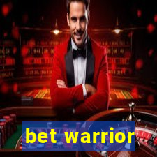 bet warrior