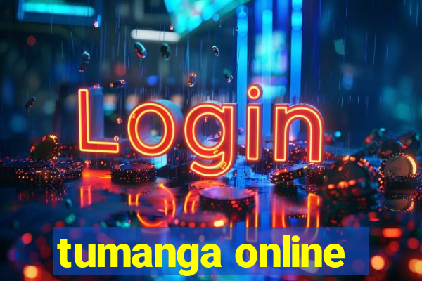 tumanga online