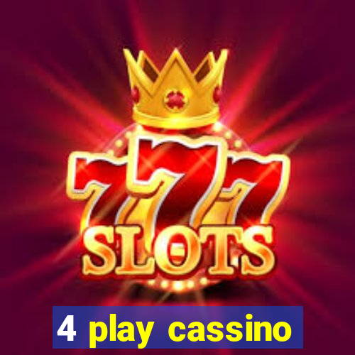 4 play cassino