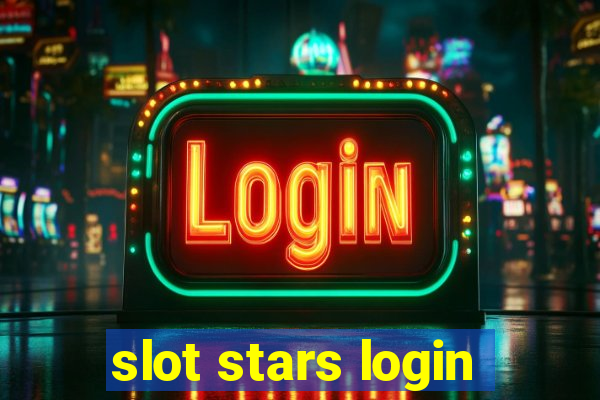 slot stars login