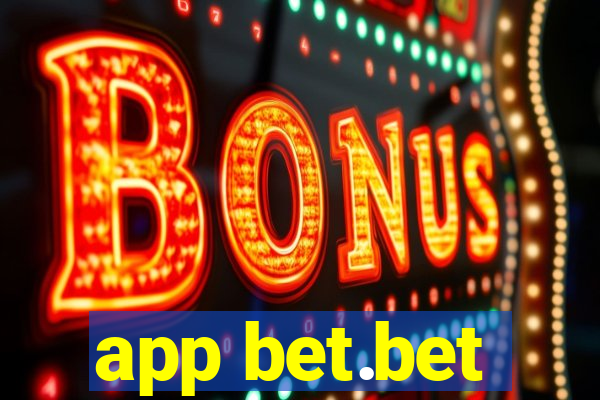 app bet.bet