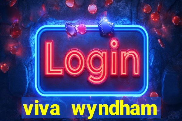 viva wyndham fortuna beac