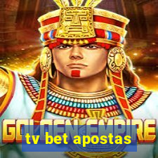 tv bet apostas