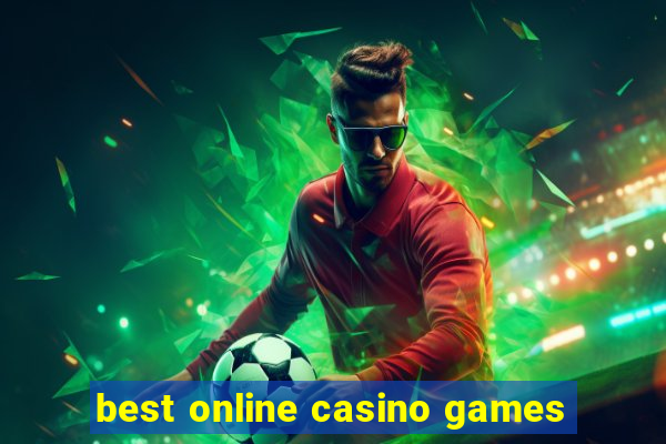 best online casino games