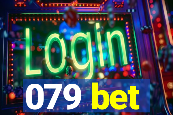 079 bet