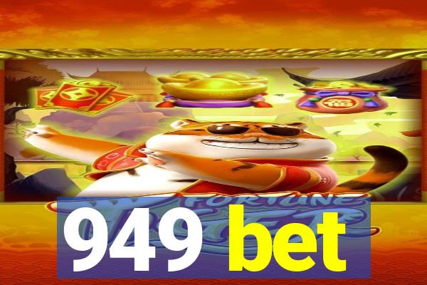 949 bet