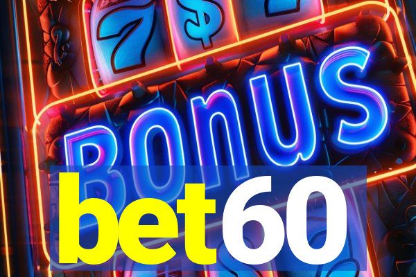 bet60