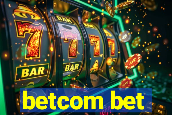 betcom bet