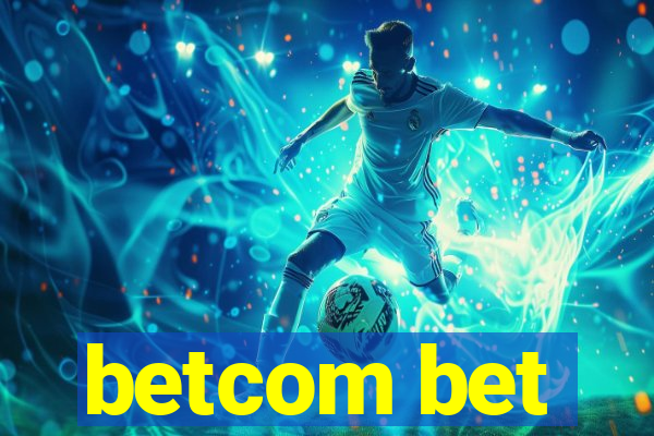 betcom bet