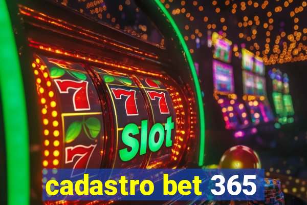 cadastro bet 365