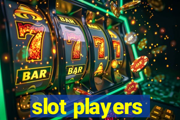 slot players