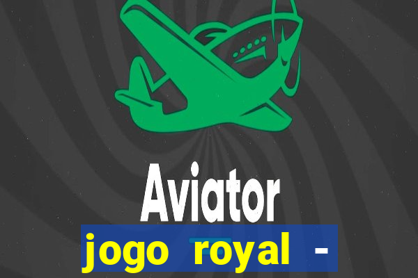 jogo royal - leovegas clube