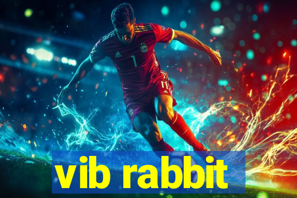 vib rabbit