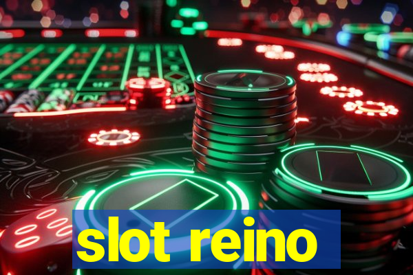 slot reino