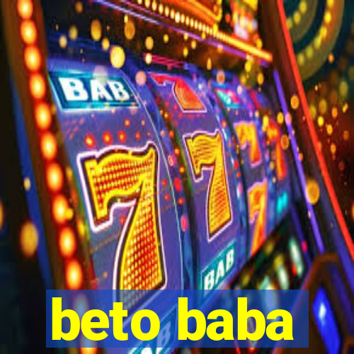 beto baba