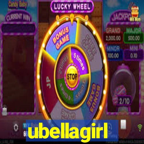 ubellagirl