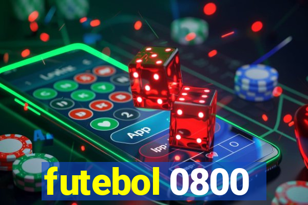 futebol 0800