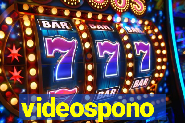 videospono