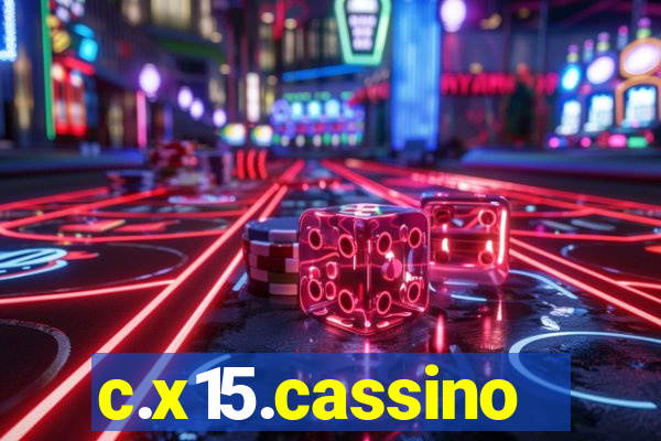 c.x15.cassino